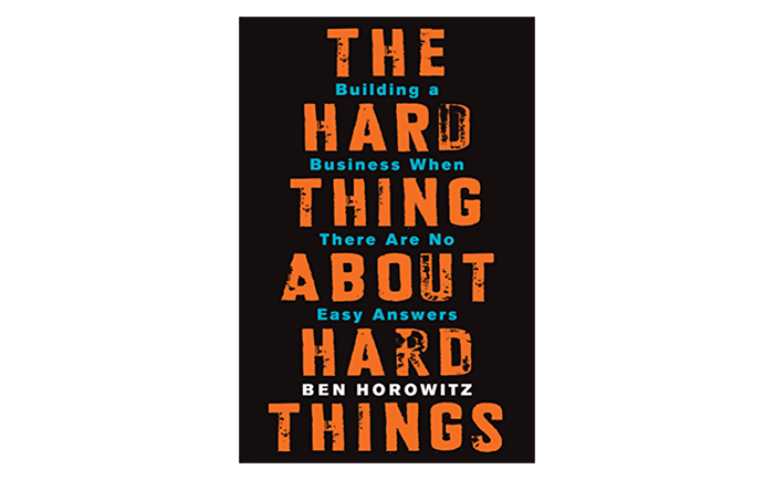 The hard thing about hard things - top books for startups