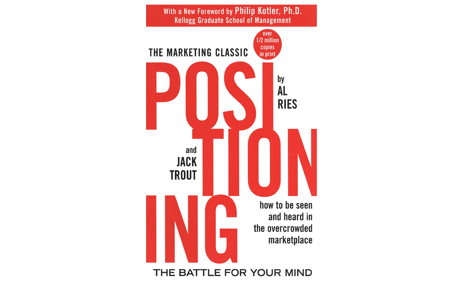 Positioning - best small business marketing book for branding and customer relations