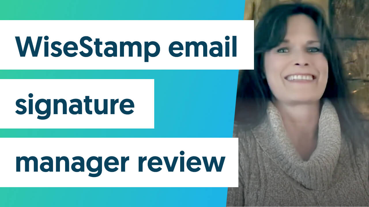 wisestamp email signature manager review