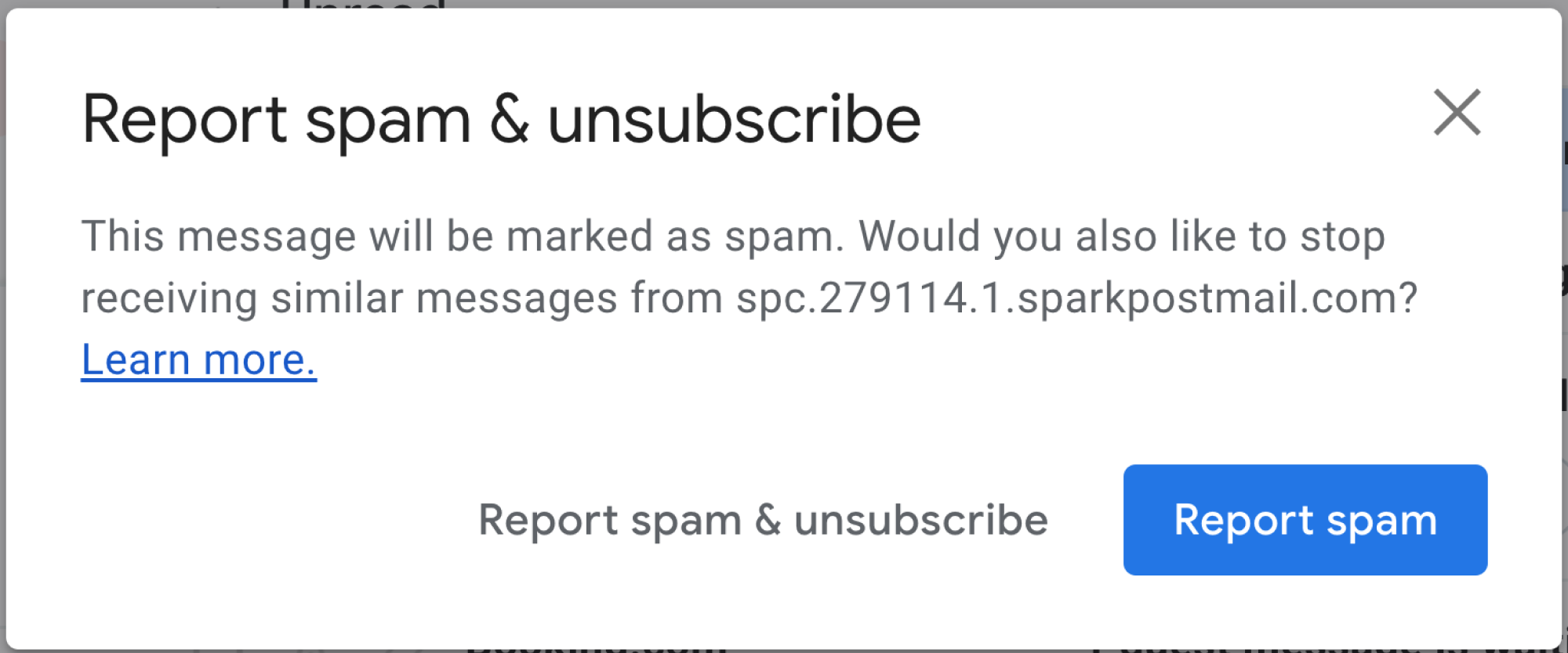 Step 3- Report Spam and Unsubscribe