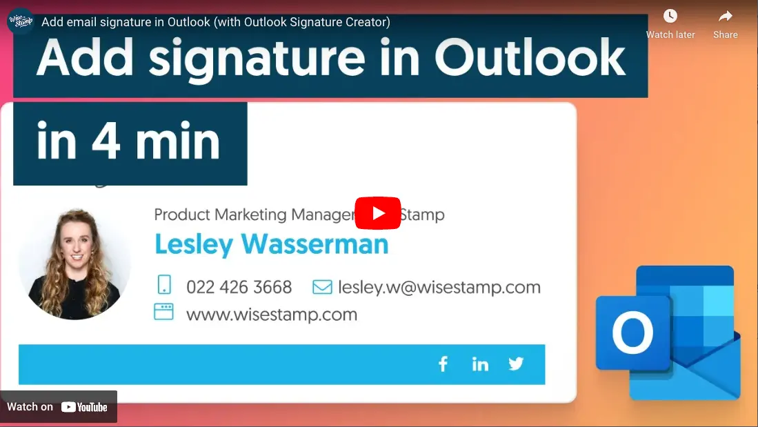 How to create and generate an outlook signature with wisestamp tutorial